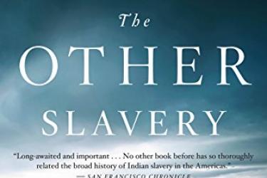 cover of the book The Other Slavery by Andrés Reséndez